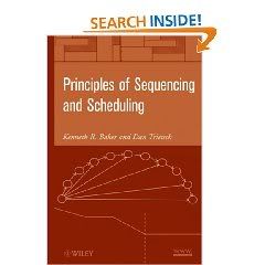  Principles of Sequencing and Scheduling