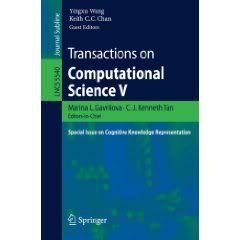 Transactions on Computational Science V: Special Issue on Cognitive Knowledge Representation 