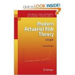  Modern Actuarial Risk Theory: Using R