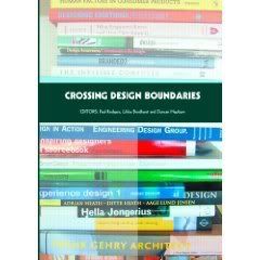 Crossing Design Boundaries 