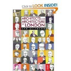 Architects and Architecture of London 