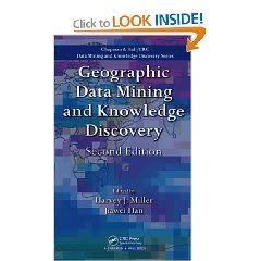 Geographic Data Mining and Knowledge Discovery, Second Edition