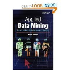  Applied Data Mining for Business and Industry